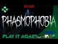 Let's Play!: Phasmophobia (PC/Steam): E13