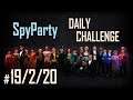 Let's Play the SpyParty Daily Challenge: Wrong Place, Wrong Time