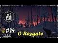 O resgate - the Long Dark # 24