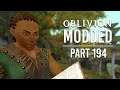 Oblivion Modded - Part 194 | To Help a Hero