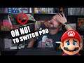 Oh No To Switch Pro!