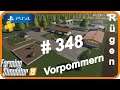 PS4 LS19 #348 "wir haben Schwein" LetsPlay | Vorpommern Rügen | Farming Simulator 19