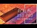 Realme X50 Pro Hands-on ⚡ 5G + SD865 + 65W Beast ⚡
