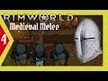 Rimworld Medieval Melee Modded | Let's Play Episode 4 | Walled In