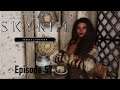 Skyrim ULTRA MODDED Playthrough - Episode 57 - Helping Saadia In My Time of Need