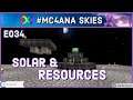 Solar & Resources | #MC4ANA Skies: E34