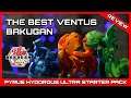 The BEST Ventus Bakugan: Pyrus Hydorous Ultra Starter Pack Competitive Review - Bakugan Pro