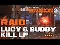 The Division 2 LUCY & BUDDY Kill / RAID mit Charles Army / The Division 2 German-Deutsch