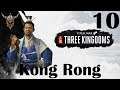 Total War: Three Kingdoms | Kong Rong | 10