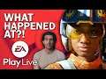 What Happened At: EA Play Live 2020