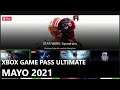 XBOX GAME PASS ULTIMATE - TODO EL CATÁLOGO (MAYO 2021) - #XboxGamePassMayo2021