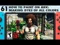61: How to Paint on Ark: How to Make Dyes on Ark Switch of All Colors- The Ark Switch Survival Guide