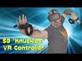 $9 "Knuckles" VR Controller on Oculus Quest (& Oculus Rift S)