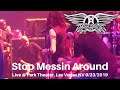 Aerosmith - Stop Messin Around (Steven's MIC is Off) LIVE @ The Park Theater Las Vegas 9/23/2019