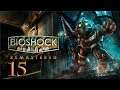 Bioshock Remastered | Parte 15 | Los apartamentos