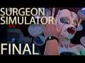 Capitulo Final | Surgeon Simulator #17 | Gameplay Español