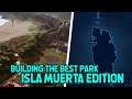 COMPLETING OUR PERFECT ISLA MUERTA | JWE PERFECT PARKS #3