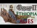 Crusader Kings II | Ethiopia Through The Ages | Episode 114