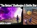 Fortnite Week 6 The Return Challenges & Week 6 Secret Battle Star Location | Kevin Returns Fortnite