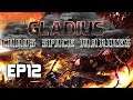 Gladius Relics of War CHAOS! | Hard Difficulty + All Factions on Map! | EP12