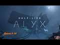 Half Life: Alyx #10 - Ryu in VR