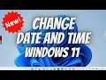 How to Change Date and Time in Windows 11