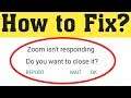 How to Fix Zoom isn't responding Error in Android Mobile 2020