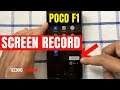 How to Record Screen on XIAOMI POCO F1 - Built in Screen Recorder