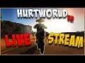 Hurtworld - Let's Get a Base Down On A Busy Server!!