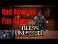 Is Bless Unleashed Worth Playing Debate Bad Reviews Fun Gameplay