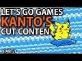 Kanto's Cut Content: Let's Go Pikachu & Eevee (Part 1) - Dr Lava #18