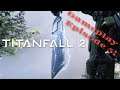 Lets Play ~ Titanfall 2 Campaign Walkthrough (Part 5)
