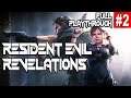 Resident Evil Revelations Gameplay - Full Playthrough Episode 2