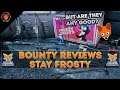 State of Decay 2 Bounty Broker Reviews! (Stay Frosty)