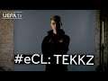Tekkz: #eCL Ones To Watch