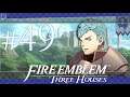 The Caspar Grind! - Fire Emblem Three Houses - [Blue Lions - Hard Mode] #49