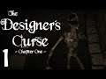 The Designer’s Curse - Let's Play Gameplay – Curse Of The Mad Man