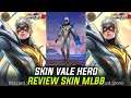 Vale Hero Skins Review - Hero Skin In Mobile Legends