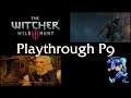 Witcher 3 Playthrough - Part 9 - December 21st, 2020