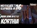 WoW NOTICIAS EXPRESS #16 // Nueva zona en el 9.1 KORTHIA