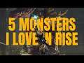 5 Monsters I love in Monster Hunter Rise