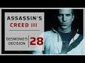 Assassin's Creed III - Part 28 - Desmond's Decision