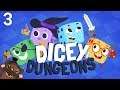 Baer Plays Dicey Dungeons (Ep. 3)