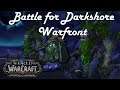 Battle for Darkshore Warfront - World of Warcraft