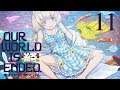 [Blind Let's Play] Our World Is Ended EP 11: CH 3 - Tatiana In Japan