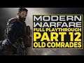 Call of Duty Modern Warfare Playthrough Part 12: Old Comrades (Realism)