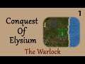 Conquest of Elysium - 1 - The Warlock