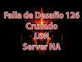 Diablo 3 Falla de desafío 126 Server NA PRE- Temporada 19!!! Cruzado LON