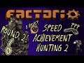 Factorio [0.17] | Speed Attempt Round 2 Ep. 6 | Moving fluid