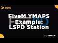 FiveM YMap/MLO Install (LSPD Secure Station Example) - Tutorial/Overview
